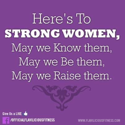 Motivation Monday -Strong Women